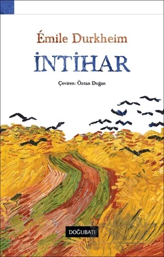 İntihar – Emile Durkheim – Doğu Batı Yayınları kitap kapağı