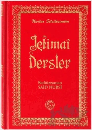 İçtimai Dersler (Orta Boy) – Bediüzzaman Said-i Nursi – Zehra Yayıncılık kitap kapağı