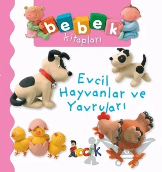 Evcil Hayvanlar ve Yavruları – Emilie Beaumont, Nathalie Belineau – Bıcırık Yayınları kitap kapağı