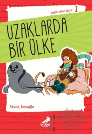 Uzaklarda Bir Ülke – ismail kocamaz – Erdem Çocuk kitap kapağı