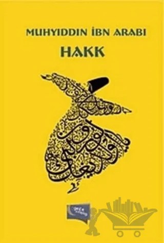 Hakk – Muhyiddin İbn Arabi – Gece Kitaplığı kitap kapağı