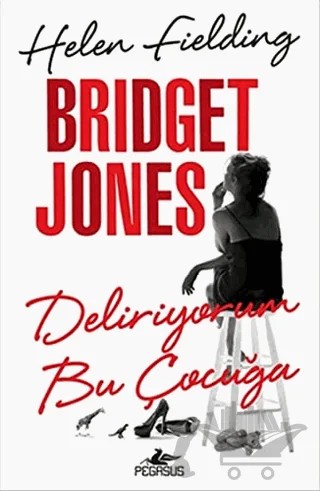 Bridget Jones – Helen Fielding – Pegasus Yayınları kitap kapağı