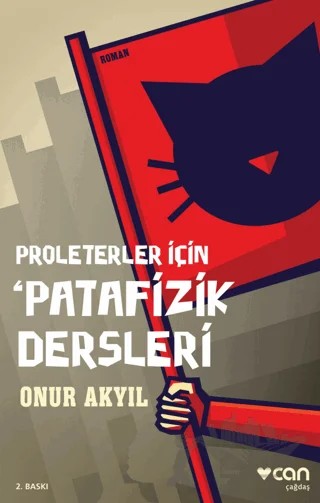 Proleterler İçin Patafizik Dersleri – Onur Akyıl – Can Yayınları kitap kapağı
