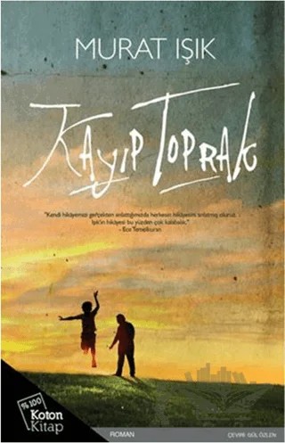 Kayıp Toprak – Murat Işık – Koton Kitap kitap kapağı