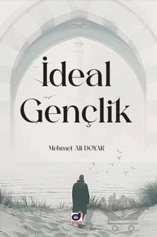 İdeal Gençlik – Mehmet Ali Doyar – Dua Yayınları kitap kapağı