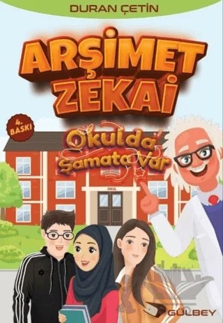 Arşimet Zekai - Okulda Şamata Var – Duran Çetin – Gülbey Yayınları kitap kapağı