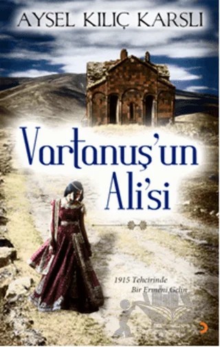 Vartanuş’un Ali’si – Aysel Kılıç Karslı – Cinius Yayınları kitap kapağı
