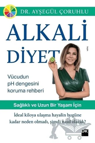 Alkali Diyet – Ayşegül Çoruhlu – Doğan Kitap kitap kapağı