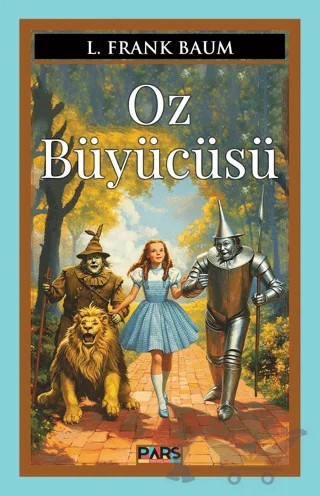 Oz Büyücüsü – L. Frank Baum – Pars Yayınları kitap kapağı