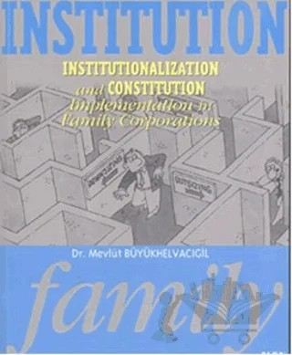 Institution Family – Mevlüt Büyükhelvacıgil – Alfa Yayınları kitap kapağı