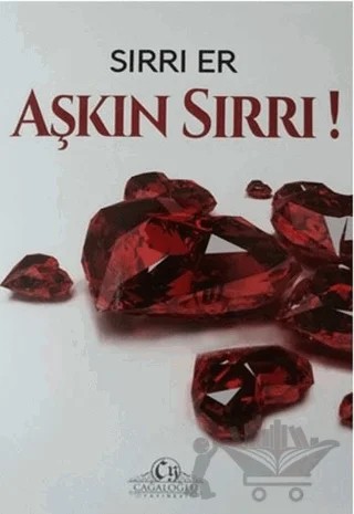 Aşkın Sırrı – Serhat Sırrı Er – Cağaloğlu Yayınevi kitap kapağı