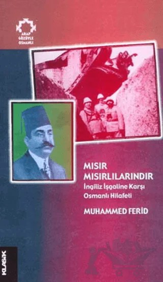 Mısır Mısırlılarındır – Muhammed Ferid – Klasik Yayınları kitap kapağı