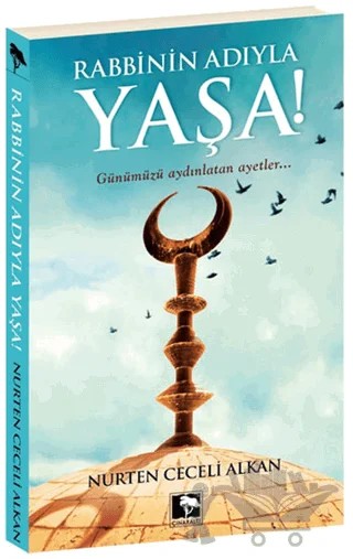 Rabbinin Adıyla Yaşa – Nurten Ceceli Alkan – Çınaraltı Yayınları kitap kapağı