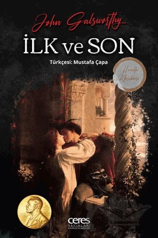 İlk ve Son – John Galsworthy – Ceres Yayınları kitap kapağı