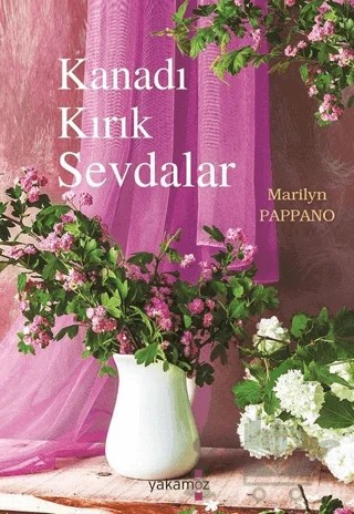 Kanadı Kırık Sevdalar – Marilyn Pappano – Yakamoz Yayınevi kitap kapağı