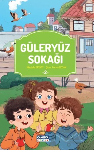 Güleryüz Sokağı 2 – Mustafa Ecevit – Çamlıca Çocuk Yayınları kitap kapağı