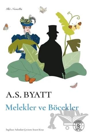 Melekler ve Böcekler – A. S. Byatt – Everest Yayınları kitap kapağı