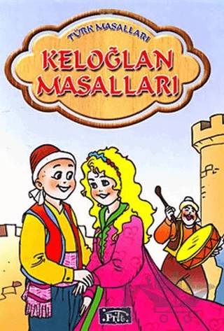 Keloğlan Masalları – Ekrem Aytar – Parıltı Yayınları kitap kapağı