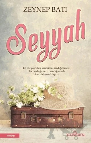 Seyyah – Zeynep Batı – Yediveren Yayınları kitap kapağı