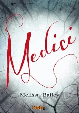 Medici – Melissa Bailey – Sayfa6 Yayınları kitap kapağı