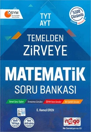 TYT AYT Temelden Zirveye Matematik Soru Bankası – Emin Kemal Eren – Nego Yayınları kitap kapağı