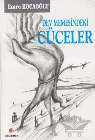 Dev Memesindeki Cüceler – Emre Kocaoğlu – Sinemis Yayınları kitap kapağı