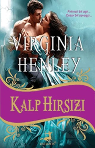 Kalp Hırsızı – Virginia Henley – Olimpos Yayınları kitap kapağı