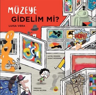 Müzeye Gidelim Mi? – Luisa Vera – Kuraldışı Yayınevi kitap kapağı