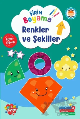 Şirin Boyama - Renkler ve Şekiller – Kolektif – Boyama Zamanı kitap kapağı