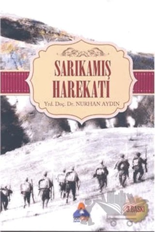 Sarıkamış Harekatı – Nurhan Aydın – Sonçağ Yayınları kitap kapağı