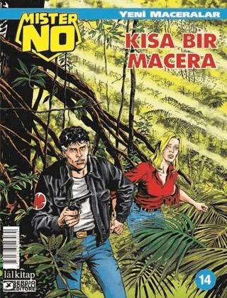 Mister No Yeni Maceralar Sayı: 14 - Kısa Bir Macera – Luigi Mignacco – Lal Kitap kitap kapağı
