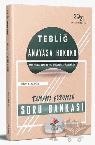 2021 Tebliğ Anayasa Hukuku Soru Bankası Çözümlü – Oğuz S. Tarhan – Dizgi Kitap kitap kapağı