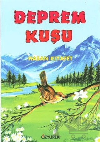 Deprem Kuşu – Hasan Kıyafet – Özyürek Yayınları kitap kapağı