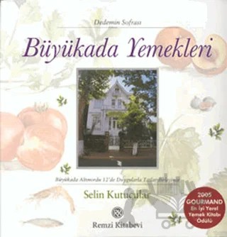 Büyükada Yemekleri Dedemin Sofrası – Selin Kutucular – Remzi Kitabevi kitap kapağı