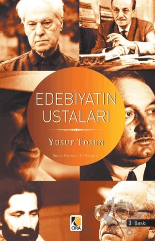 Edebiyatın Ustaları – Yusuf Tosun – Çıra Yayınları kitap kapağı