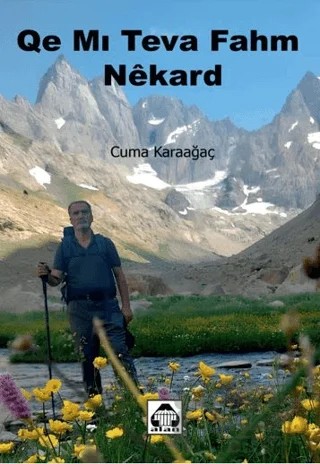 Qe mı Teva Fahm Nêkard – Cuma Karaağaç – Alan Yayıncılık kitap kapağı