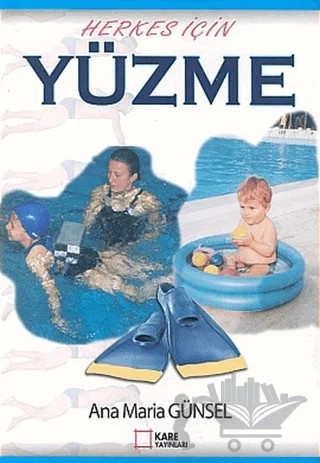 Herkes İçin Yüzme – Ana Maria Günsel – Kare Yayınları kitap kapağı
