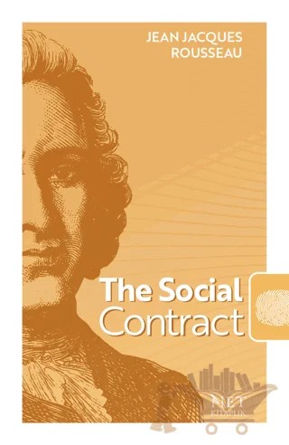 The Social Contract – Jean-Jacques Rousseau – Net Kitaplık Yayıncılık kitap kapağı