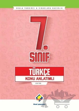 7. Sınıf Türkçe Konu Anlatımlı – Aylin Tekiner – Final Yayınları kitap kapağı