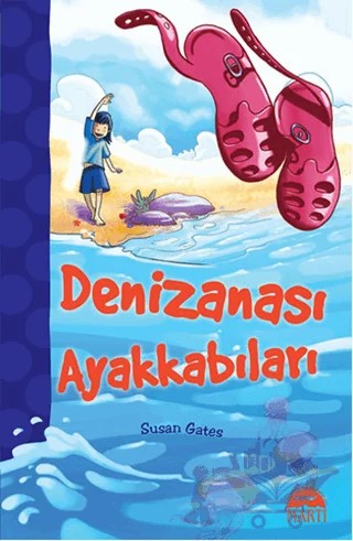Denizanası Ayakkabıları – Susan Gates – Martı Çocuk Yayınları kitap kapağı