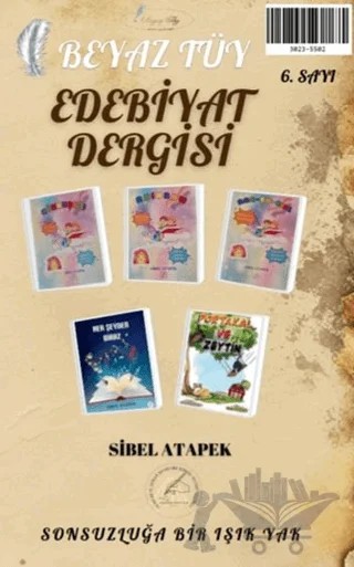 Beyaz Tüy Edebiyat Dergisi Sayı: 6 – Yazşader Yayıncılık kitap kapağı