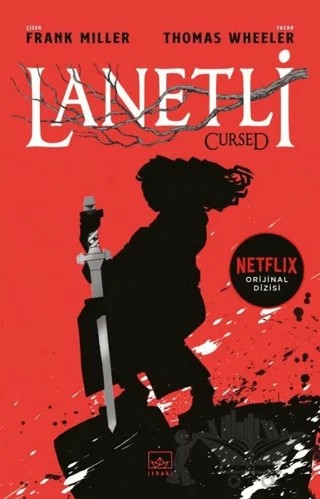 Lanetli – Frank Miller, Thomas Wheeler – İthaki Yayınları kitap kapağı