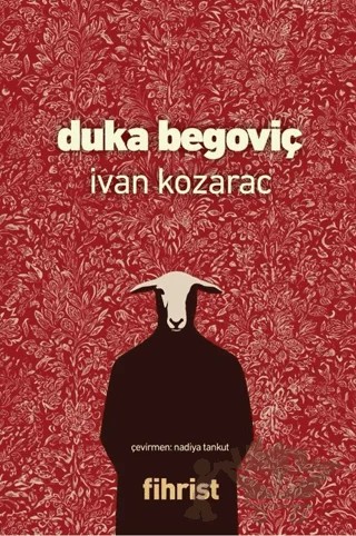 Duka Begoviç – Ivan Kozarac – Fihrist Kitap kitap kapağı