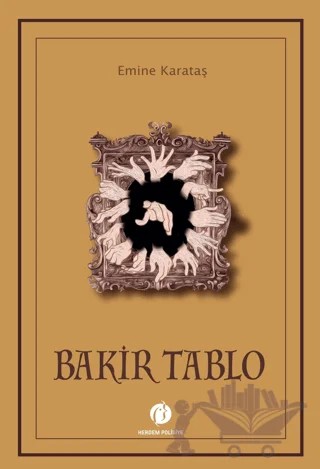 Bakir Tablo – Emine Karataş – Herdem Kitap kitap kapağı