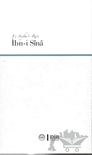 Eş-Şeyhu'r-Reis İbn-i Sina – Kolektif – Diyanet İşleri Başkanlığı kitap kapağı