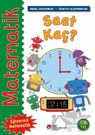 Matematik - Saat Kaç? – Rosie Neave – Koç Üniversitesi Yayınları kitap kapağı