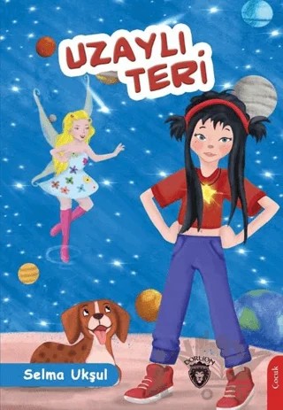 Uzaylı Teri – Selma Ukşul – Dorlion Yayınları kitap kapağı