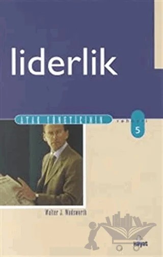 Liderlik – Walter J. Wadsworth – Hayat Yayınları kitap kapağı