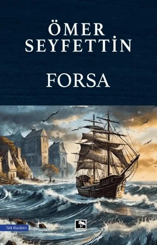 Forsa – Ömer Seyfettin – Çınaraltı Yayınları kitap kapağı