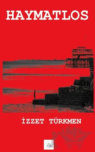 Haymatlos – İzzet Türkmen – Northern Lights Yayınları kitap kapağı